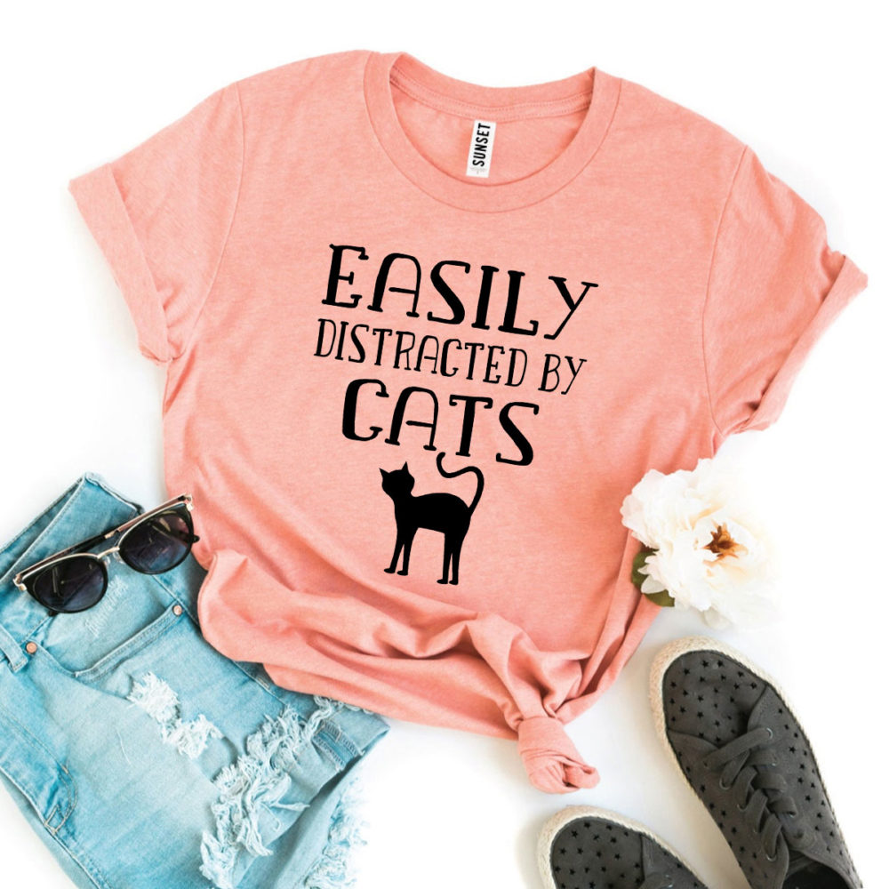 Easily Distracted By Cats T-shirt – Printliss