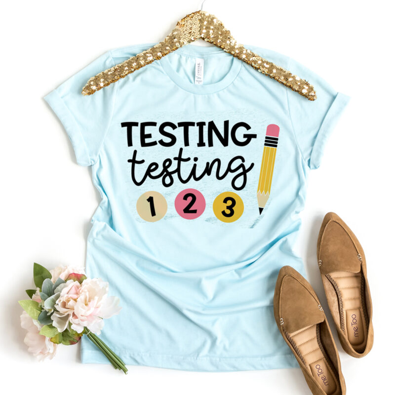 Testing Testing T Shirt Printliss